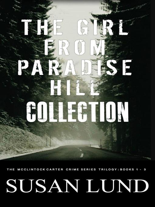 Title details for The Girl From Paradise Hill Collection by Susan Lund - Available